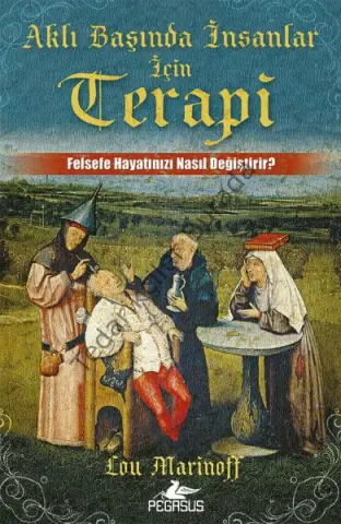 Aklı Başında İnsanlar için Terapi  Felsefe Hayatınızı Nasıl Değiştirir?