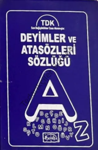 Deyimler ve Atasözleri Sözlüğü
