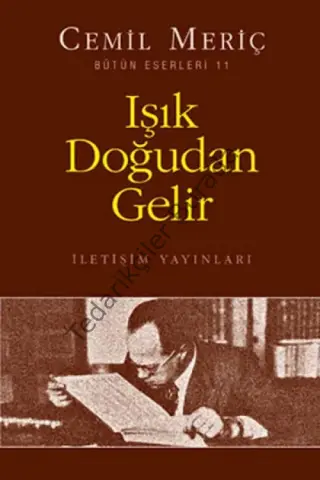 Işık Doğudan Gelir