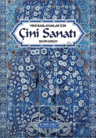 Yeni başlayanlar için Çini Sanatı